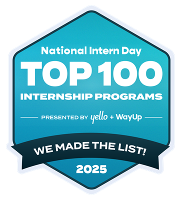 Recognized as one of WayUp’s Top 100 Internship Programs